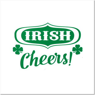 Irish Cheers Posters and Art